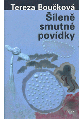 Obálka titulu Lutopecny / Šíleně smutné povídky