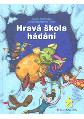 Obálka titulu Hravá škola hádání