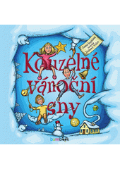 Obálka titulu Kouzelné vánoční sny | Pospíšilová Zuzana, Trsťan Drahomír - e-kniha