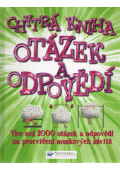 Obálka titulu Lutopecny/Chytrá kniha otázek a odpovědí