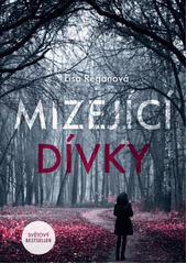 Obálka titulu Lutopecny/Mizející dívky