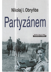 Obálka titulu Lutopecny/Partyzánem