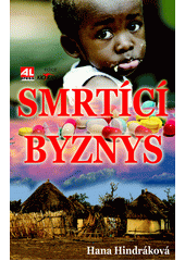 Obálka titulu Smrtící byznys