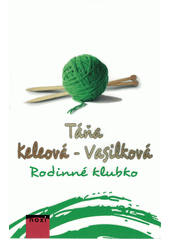 Obálka titulu Rodinné klubko