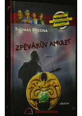 Obálka titulu Zpěvákův amulet