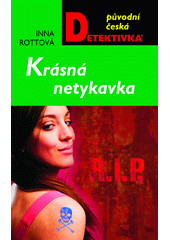 Obálka titulu Krásná netýkavka