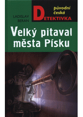 Obálka titulu Velký pitaval města Písku