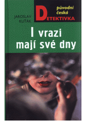 Obálka titulu Měrůtky/I vrazi mají své dny