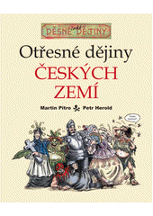 Obálka titulu Otřesné dějiny českých zemí