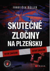 Obálka titulu Skutečné zločiny na Plzeňsku