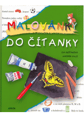 Obálka titulu Malovánky do čítanky