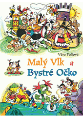 Obálka titulu Malý Vlk a Bystré Očko