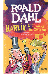 Obálka titulu Karlík a továrna na čokoládu