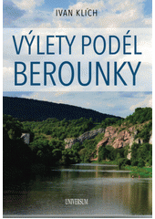 Obálka titulu Výlety podél Berounky