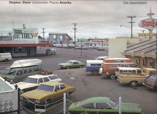 Stephen Shore : Uncommon places Amerika : das Gesamtwerk / Stephan Shore ; Mit einem Text von Stephan Schmidt-Wulffen und einem Gespräch mit Lynne Tillman