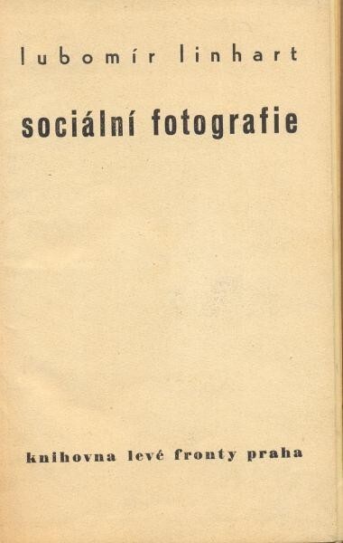 Sociální fotografie / Lubomír Linhart