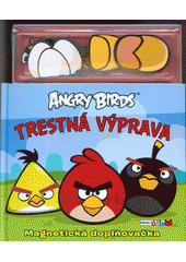 Angry Birds : trestná výprava : magnetická doplňovačka (odkaz v elektronickém katalogu)