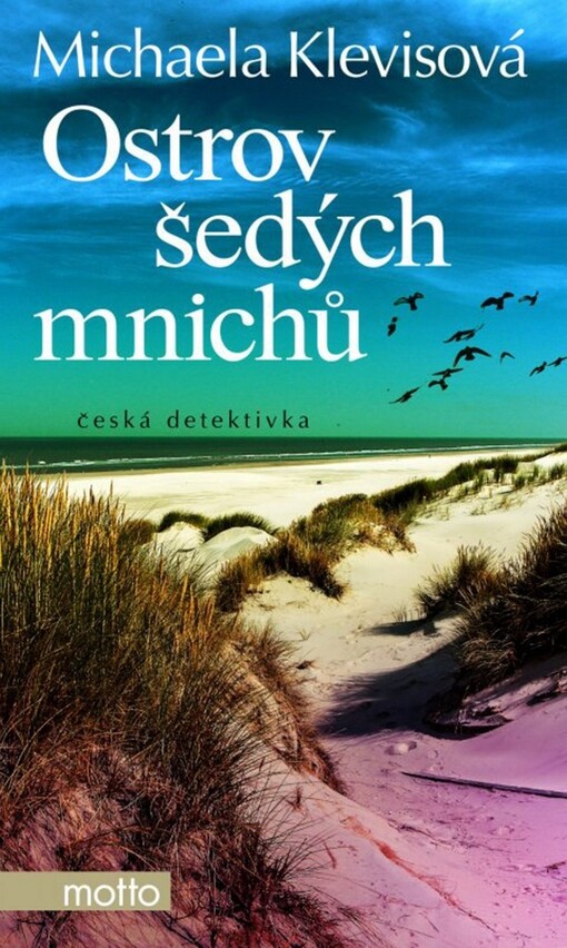 Ostrov šedých mnichů / Michaela Klevisová