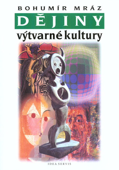 Dějiny výtvarné kultury Bohumír Mráz ; návrh obálky, grafická úprava a&nbsp;ilustrace Václav Rytina