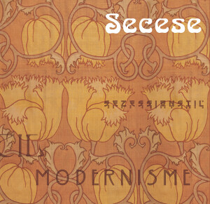 Art nouveau = Secesja = Secese = Szecesszió / [text and picture research Angela Sanna and Violetta Farina]