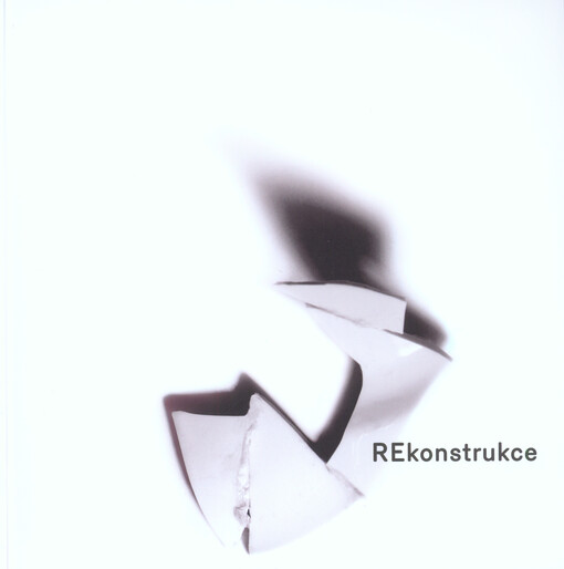 REkonstrukce : 24.4.-21.5.2014