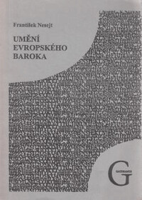 Umění evropského baroka / František Nesejt