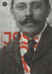 Josef Hoffmann – autobiografie : [Selbstbiographie] / editoři Peter Noever a Marek Pokorný ; [texty Josef Hoffmann … et al. ; překlady Bernd Magar, Pavel Mašarák]