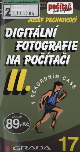 Digitální fotografie na počítači. Josef Pecinovský