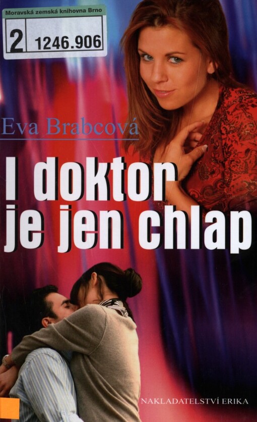 I doktor je jen chlap / Eva Brabcová