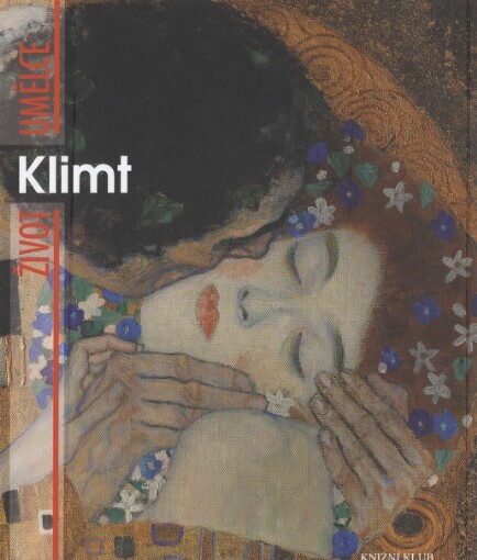 Klimt / Matteo Chini ; [z italského originálu … přeložila Karolina Křížová]