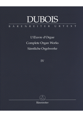 Complete Organ Works. IV. (odkaz v elektronickém katalogu)