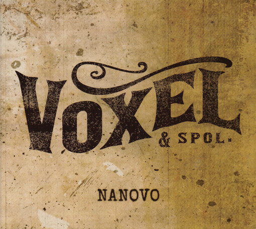 Nanovo / Voxel & spol.