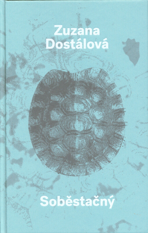 Soběstačný / Zuzana Dostálová