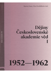 Dějiny Československé akademie věd I., 1952-1962
