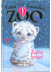 Ema a její kouzelná zoo. Žárlivý levhart  (odkaz v elektronickém katalogu)