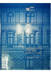 Tradiční městské stavitelství a stavební řemesla na přelomu 19. a 20. století. Výplně otvorů: okna, dveře  (odkaz v elektronickém katalogu)
