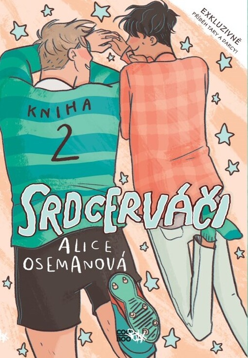 Srdcerváči. Kniha druhá / Alice Osemanová ; přeložila Romana Bičíková