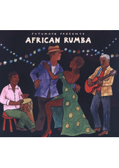 Putumayo Presents African Rumba (odkaz v elektronickém katalogu)