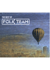 Folk Team : The best of (odkaz v elektronickém katalogu)