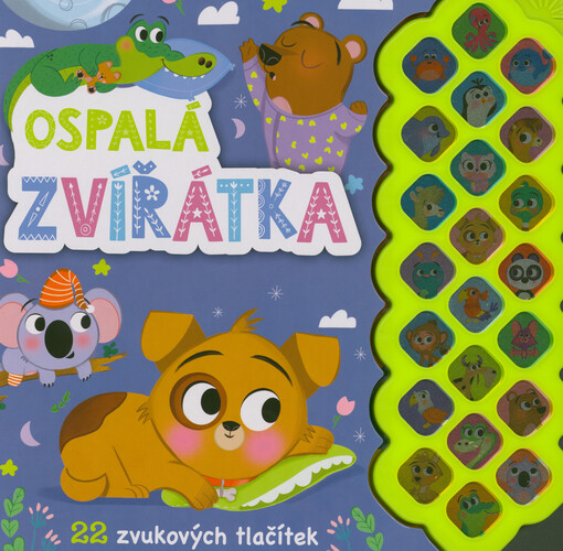 Ospalá zvířátka / ilustrace: Valeria Issa ; text: Daisy Edwards ; z anglického originálu Sleepy animal friends přeložila: Lenka Uhlířová