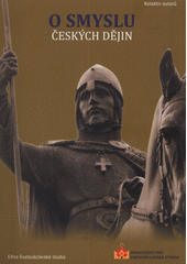 O smyslu českých dějin  (odkaz v elektronickém katalogu)