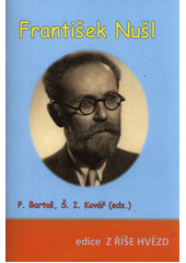 František Nušl : 151 let (odkaz v elektronickém katalogu)