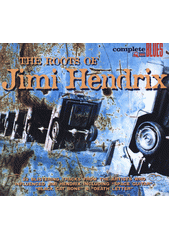 The roots of Jimi Hendrix (odkaz v elektronickém katalogu)
