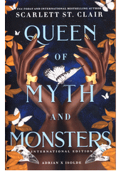 Queen of Myth and Monsters  (odkaz v elektronickém katalogu)