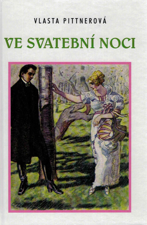 Ve svatební noci / Vlasta Pittnerová