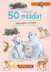 50 zvířecích mláďat : objevujte a určujte (odkaz v elektronickém katalogu)