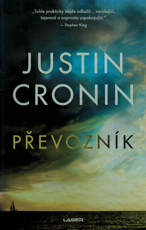 Převozník / Justin Cronin ; překlad Jakub Marek