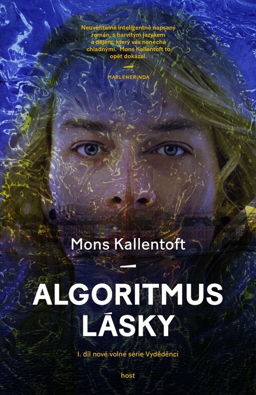 Algoritmus lásky / Mons Kallentoft ; přeložila Jana Thomsen