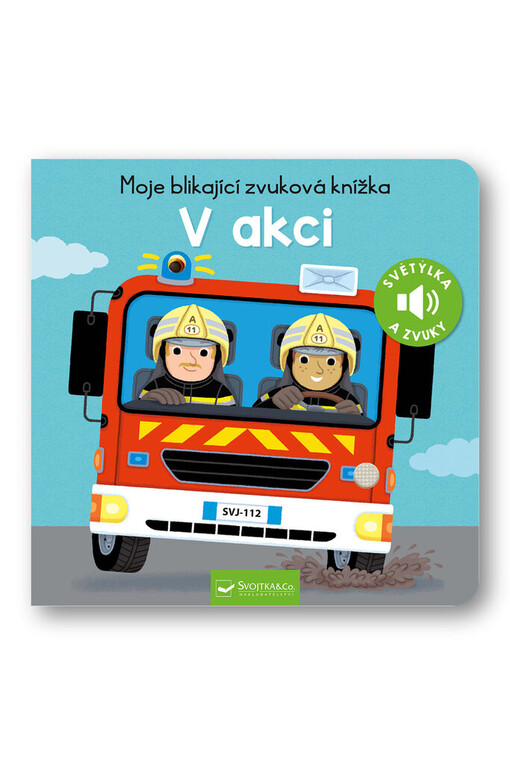 V akci : moje blikající zvuková knížka / ilustrace: Pierre Caillou