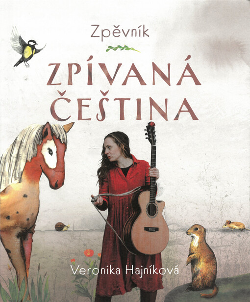 Zpívaná čeština / Veronika Hajníková